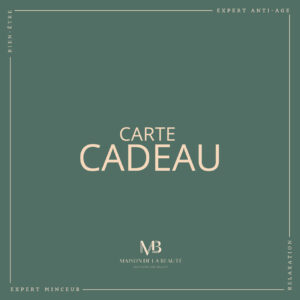 Carte cadeau - Soins & Bien-Être en Institut